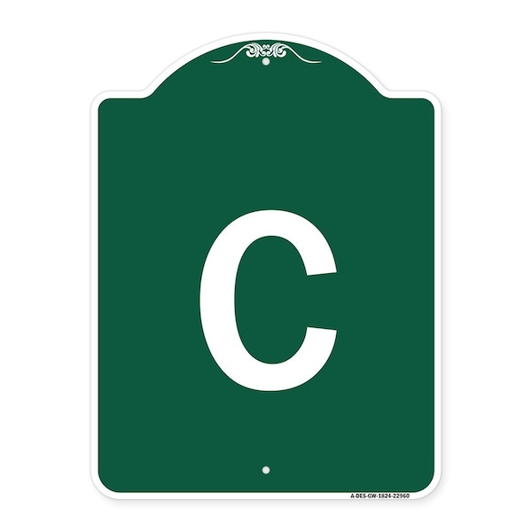 Designer Series Sign-Sign W/ Letter C, Green & White Aluminum Sign, 18" x 24", GW-1824-22960